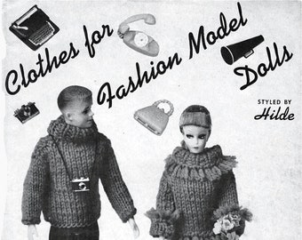 May include: A black and white photo of a vintage knitting pattern for fashion model dolls. The pattern includes instructions for a sweater, pants, and a hat. The text on the cover reads "Clothes for Fashion Model Dolls" and "Styled by Hilde".