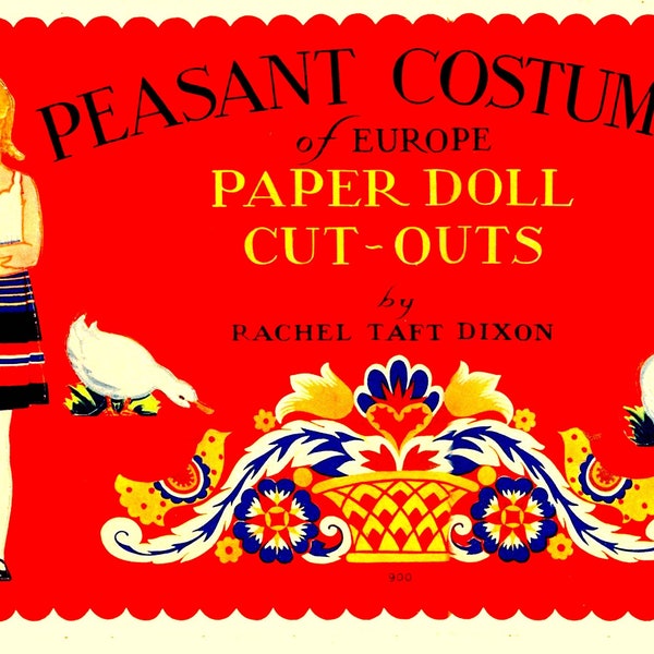 Vintage Paper Dolls_Peasant Costumes of Europe_Rachel Taft Dixon_PDF _Digital Download _Vintage Folk Costumes_Collage Sheets_Ephemera