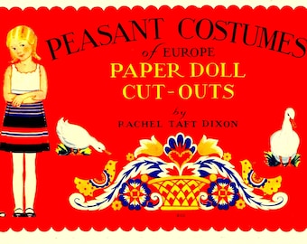 Op de afbeelding: Een vintage boekomslag met twee papieren poppen gekleed in boerenkostuums uit Europa. De omslag is rood met een witte rand en heeft een titel die luidt: "BOERENKOSTUUMS van EUROPA PAPIERPOPPEN UITKNIPPEN door RACHEL TAFT DIXON".