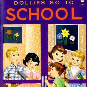 Dollies Go To School, Paper Doll Book, 1960s, Lowes,  8 Pages, Kids, PDF Download