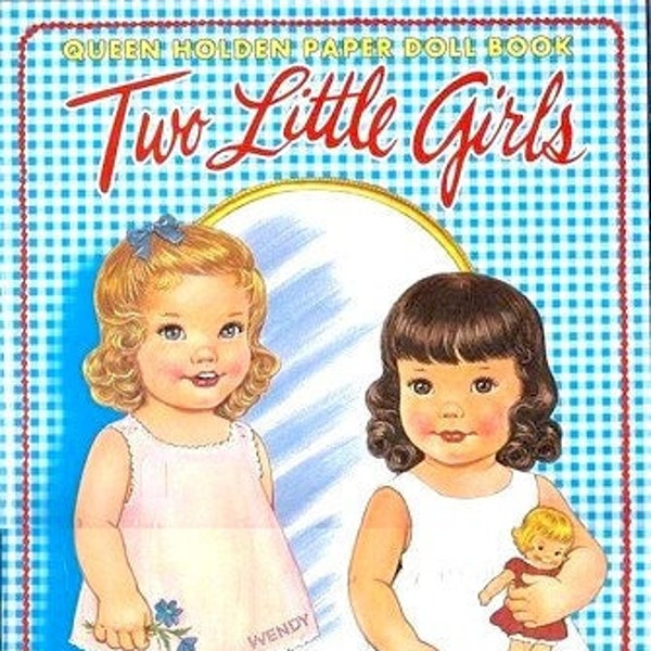 Two Little Girls Lowe 1964 Queen Holden, 27 Pages, Digital PDF Download.