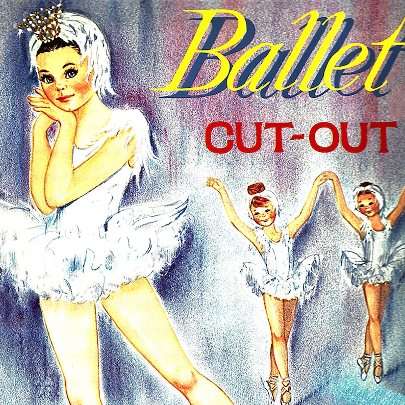May include: A vintage cut-out book featuring three ballerinas in white tutus. The cover features a ballerina in a white tutu with a crown on her head. The title of the book is "Ballet Cut-Out".