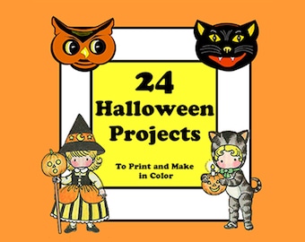 May include: A colorful illustration of 24 Halloween projects to print and make in color. The image features a witch, a cat, an owl, and a pumpkin.