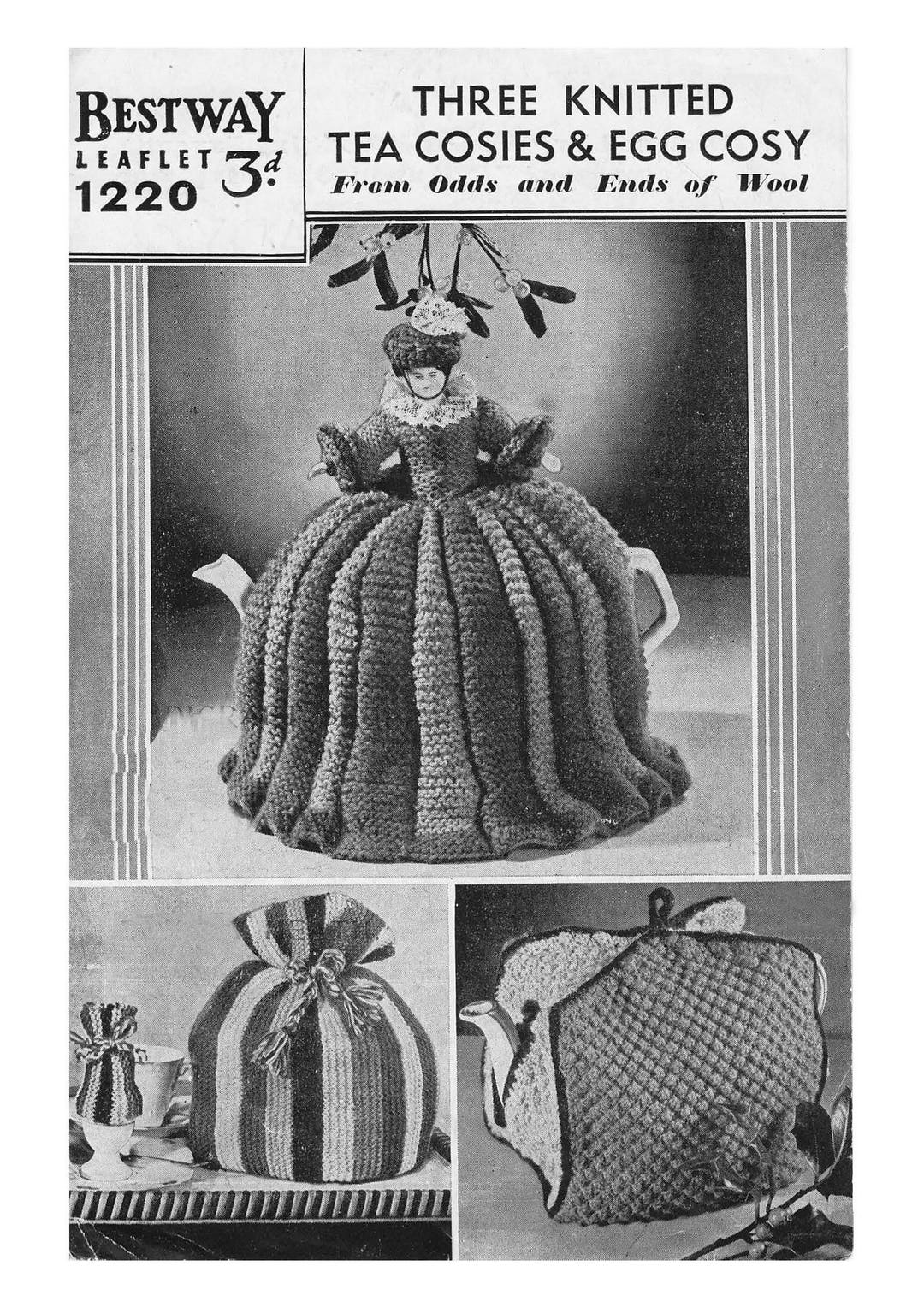 Three Knitted Tea Cosies and Egg Cosy Knitted Tea Cosy Bestway No. 1220