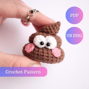 Patrón de crochet para emoji de caca. Amigurumi de caca de bebé. Mini amigurumi/Patrón de llavero de crochet. Inglés (EE. UU.).