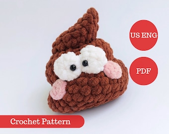 Crochet Pattern Poop Emoji. Cute Baby Poop Funny Amigurumi. Plush Toy Crochet Tutorial / English US