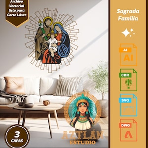 Op de afbeelding: Een wandkunstwerk dat de Heilige Familie afbeeldt, met de tekst "Sagrada Familia". De afbeelding bevat een ontwerp van een gezin met een stralende achtergrond. De afbeelding bevat ook de tekst "Archivo Vectorial listo para Corte Láser".