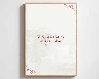 She's Got A Book For Every Situation Poster Print, Book girly gift, book girlies, bookish gift, bows