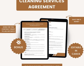 May include: A brown and white digital illustration of a cleaning services agreement contract template. The text "Cleaning Services Agreement" is at the top of the document. The text "Done for you contract ready to use instantly" is in the top left corner. The text "Give your business a professional edge" is at the bottom of the document. The text "Save time & money" is in the top right corner. The text "Editable in Canva" is in the bottom right corner. The text "Bonus" is in a brown star shape in the bottom left corner.