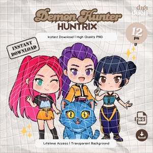 May include: Digital illustration featuring three anime-style characters with vibrant hair colors: pink, purple, and blue. They are accompanied by a blue cat. The image includes the text "Demon Hunter HUNTRIX" and "Instant Download | High Quality PNG".