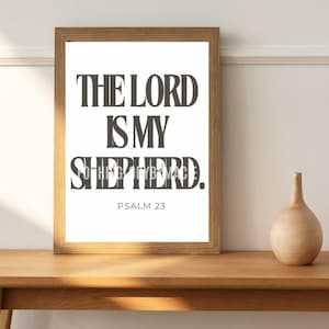 Psalm 23-The Lord is My Shepherd digital print