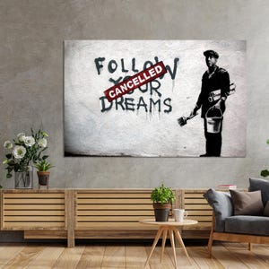 Banksy Graffiti Canvas Art: &quot;Cancelled Dreams&quot; Street Art Poster