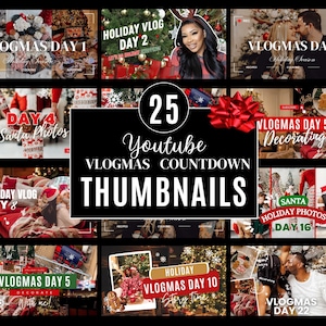 Puede incluir: Un collage de 25 miniaturas de cuenta regresiva de Vlogmas de YouTube. Las miniaturas presentan contenido temático de vacaciones, que incluye decoración, cocina y fotos de Santa. La imagen central muestra el texto "25 YouTube Vlogmas Countdown Thumbnails."