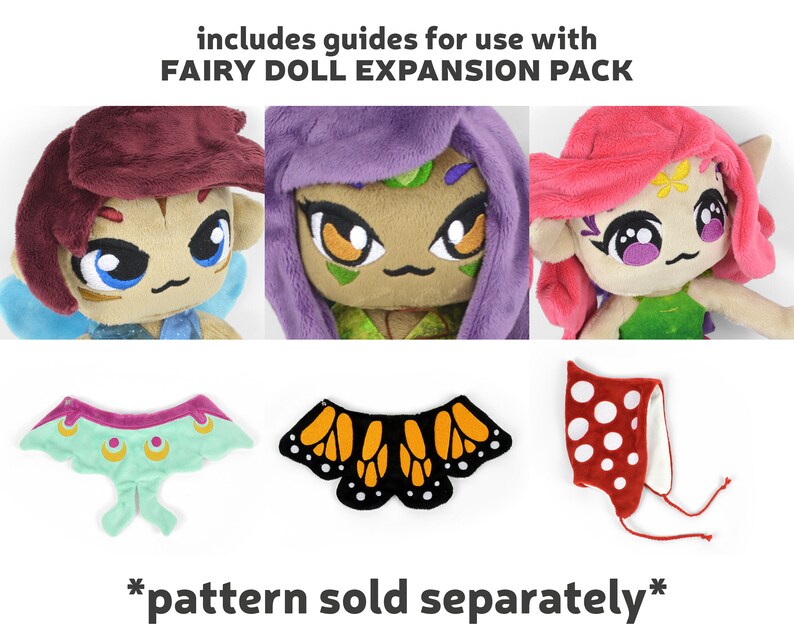 May include: Three plush fairy dolls with different colored hair and outfits. The dolls are wearing wings, a butterfly wing accessory, and a red and white polka dot hat. The text "includes guides for use with FAIRY DOLL EXPANSION PACK" is at the top of the image. The text "*pattern sold separately*" is at the bottom of the image.