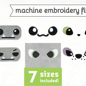 May include: Set of seven machine embroidery files featuring various cute cartoon eyes and mouths. The designs include a gray mouth with teeth, a gray mouth with a frown, black eyes with a smile, green eyes with a nose, and gray eyes with a nose. The text "7 sizes included!" is displayed in green on a white background.