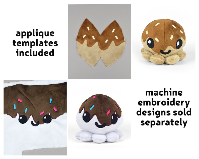Pu&ograve; includere: Giocattolo di peluche di polpo marrone e bianco con glassa al cioccolato e codette. Modelli di applicazione inclusi. Disegni di ricamo a macchina venduti separatamente.