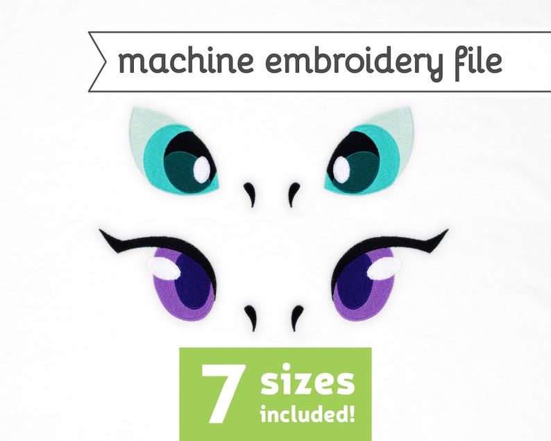 May include: Machine embroidery file featuring two sets of stylized eyes in shades of teal, purple, and black. The text "machine embroidery file" is above the eyes, and a green rectangle below reads "7 sizes included!"