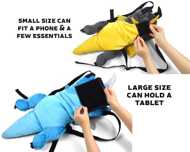May include: Two plush dinosaur backpacks with pockets for electronics. The smaller backpack is yellow and gray and can fit a phone and essentials. The larger backpack is blue and can fit a tablet.
