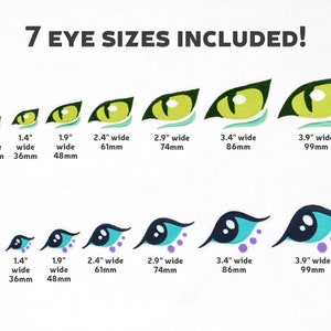 May include: Seven different sizes of cartoon eyes, ranging from 0.9 inches to 3.9 inches wide, are shown in two rows. The top row features green eyes with a yellow iris, while the bottom row shows blue eyes with a black iris and purple spots. Each eye size is labeled with its width in inches and millimeters.