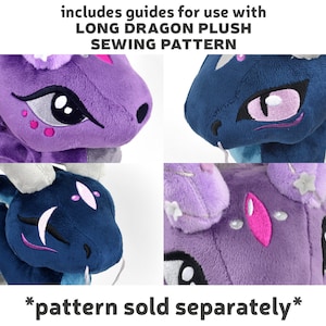 May include: Four close-up images of plush dragon toys. The dragons are purple and blue with embroidered details. The text "includes guides for use with LONG DRAGON PLUSH SEWING PATTERN *pattern sold separately*" is at the top and bottom of the image.