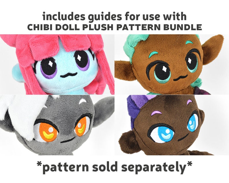 May include: Four plush chibi doll heads with different colored hair and skin tones. The text "includes guides for use with CHIBI DOLL PLUSH PATTERN BUNDLE *pattern sold separately*" is at the top of the image.