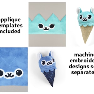 May include: A blue plush toy shaped like an ice cream cone with a llama face. The toy has black eyes and a white mouth. The text "applique templates included" is in the top left corner of the image. The text "machine embroidery designs sold separately" is in the bottom right corner of the image.