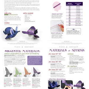 May include: A sewing pattern for making animal ear witch hats. The pattern includes instructions for different sizes, materials, and notions. The pattern also includes illustrations of different hat styles and interfacing options.