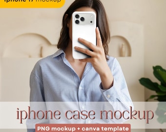 Maqueta de funda para iPhone 17 Pro: Mujer sosteniendo un iPhone. Plantilla editable de Canva (descarga inmediata).