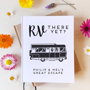 Custom RV Travel Journal | RV There Yet? | Retirement Camping Gift for Men, Him, for Mom, Dad | RV Accessories Decor | Camper Notebook