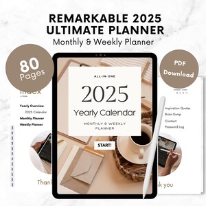 Op de afbeelding: Een digitale planner voor het jaar 2025 met een bruin en wit kleurenschema. De planner bevat een jaarlijkse kalender, een maandelijkse planner en een wekelijkse planner. De tekst "REMARKABLE 2025 ULTIMATE PLANNER" wordt bovenaan de afbeelding weergegeven. De tekst "ALL-IN-ONE 2025 Yearly Calendar MONTHLY & WEEKLY PLANNER" wordt in het midden van de afbeelding weergegeven. De tekst "PDF Download" wordt in de rechterbovenhoek van de afbeelding weergegeven.