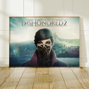 Dishonored 2 Poster, Corvo Attano Wall Art, Game Room Decor, Fine Art Print, Unique Gift for Gamers