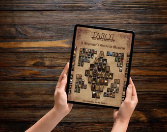 A Beginner's Guide to Mastery | The Art & Practice of TAROT • INSTANT DOWNLOAD