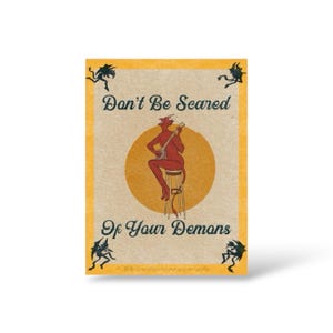 8x10 Giclée Print: Don’t Be Scared Of Your Demons – Vintage Ad Tattoo Style