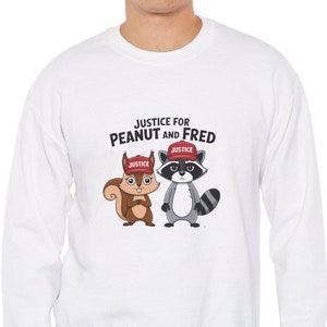 Justice for Peanut and Fred Cute Animals Sweatshirt | Cartoon Creatures Apparel | Squirrel & Raccoon Lovers Gift | Adorable Hoodies