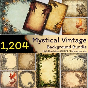 Op de afbeelding: Een verzameling mystieke vintage achtergrondafbeeldingen. De achtergronden bevatten draken, feniksen en andere fantasie-elementen. De tekst op de afbeelding luidt "1.204 Mystical Vintage Background Bundle High-Resolution 300 DPI / Commercial Use."