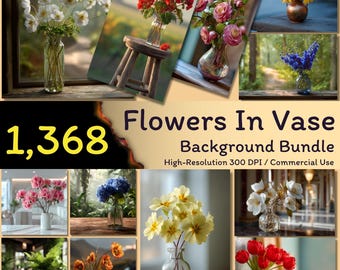 1,368 Flowers In Vase: Digital Background Bundle, Elegant Floral, Botanical Prints, 300dpi (Commercial Use)