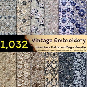 May include: A collection of 1,032 vintage embroidery seamless patterns in a mega bundle. The patterns feature intricate floral designs in various colors, including white, blue, and beige. The patterns are high-resolution and perfect for digital and print projects.