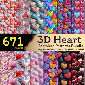 May include: A digital download bundle of 671 seamless patterns featuring 3D hearts in various colors and textures. The patterns are high-resolution, measuring 4,096 x 4,096 pixels at 300 DPI.