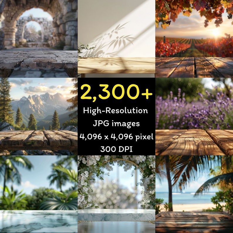 May include: A collection of nine high-resolution JPG images, each featuring a different scenic background. The images include a stone archway, a wooden table with bamboo shadows, a vineyard, a mountain range, lavender fields, a beach, and more. Text reads "2,300+ High-Resolution JPG images 4,096 x 4,096 pixel 300 DPI."