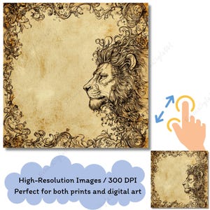 May include: A digital art print featuring a detailed lion's profile in a vintage style. The design includes ornate floral border elements and the text "High-Resolution Images / 300 DPI Perfect for both prints and digital art".