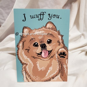 Pomeranian Wuff You Greeting Card