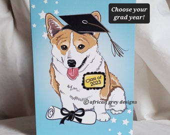 Corgi Graduation Greeting Card - Choose Your Grad Year