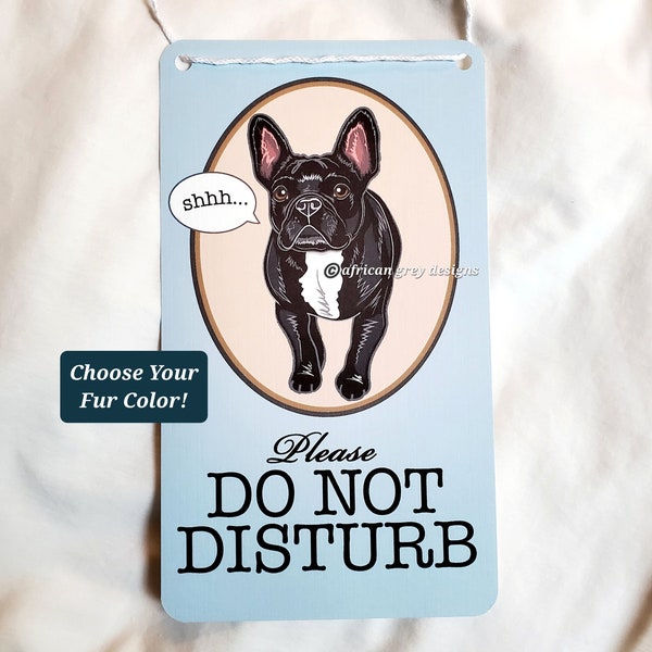 French Bulldog Do Not Disturb Sign - Printed on Recycled Linen Paper - Choose Your Fur Color