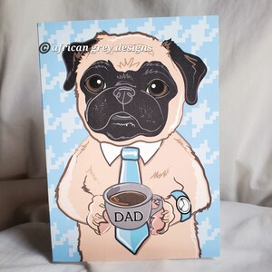 Pug Dad Greeting Card Choose Fawn or Black Fur image 3