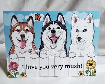 Husky "Love You Very Mush" Greeting Card