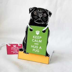 Keep Calm Black Pug - Desk Decor Paper Doll