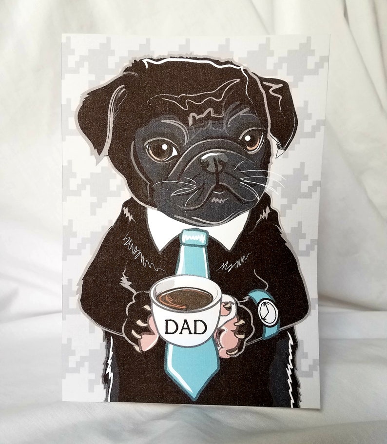 Pug Dad Greeting Card Choose Fawn or Black Fur image 2