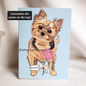 Rose Yorkshire Terrier - Customized with Your Name Choice - Greeting Card