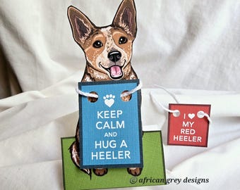 Keep Calm Red Heeler - Desk Decor Paper Doll