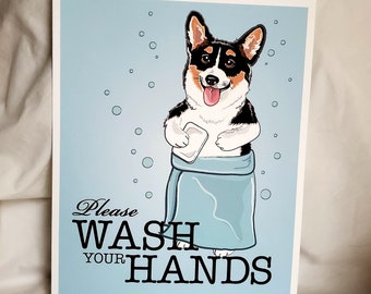 Wash Your Hands Tricolor Corgi - 8x10 Eco-friendly Print on Linen Paper